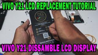 VIVO Y21 LCD REPLACEMENT DISSAMBLE TUTORIAL