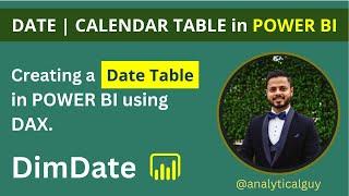 Step-by-Step Guide Creating a Date Table in Power BI  Everything about Date table in 15 minutes
