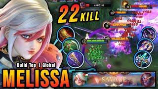 SAVAGE + 22 Kills Melissa Maximum Attack Speed Build is Broken - Build Top 1 Global Melissa  MLBB