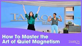 How To Master the Art of Quiet Magnetism & Become “The Irresistible Introvert”