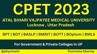 AVBMU BPT Forms Out CPET 2023 Full Details  BPT Colleges in UP #poornimasharma #cpet2023 #avbmu