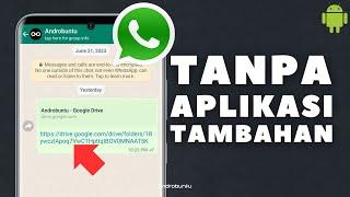 Cara Terbaru Membuat Chat WhatsApp Palsu di Android