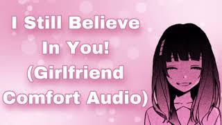 I Still Believe In You Girlfriend Comfort Audio Personal Attention Wholesome Sweet F4M