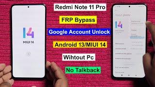 Redmi Note 11 Pro 5G FRP Bypass Android 13 MIUI 14Google Account Unlock Redmi Note 11 Pro Frp 2024