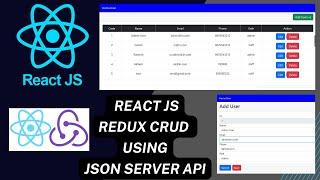 React JS  REDUX crud actions using JSON-SERVER API  React redux crud actions  React Redux tutorial