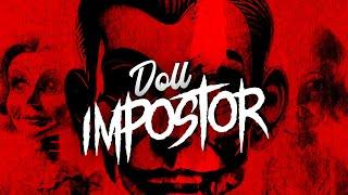 Doll Impostor Trailer