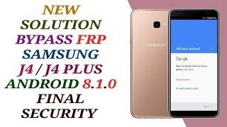 Bypass FRP Samsung J4 Plus J415FN Android 8.1.0  Remove Google Account Samsung J4 Plus J415FN V9 U6