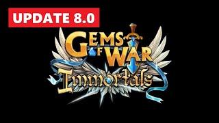 Gems of War IMMORTALS Update 8.0 ALL THE DETAILS