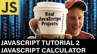 JavaScript Tutorial 2  JS Calculator