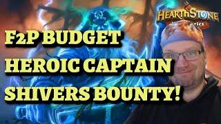 F2P Budget HEROIC Captain Shivers for Hooktusk Equipment Hearthstone Mercenaries bounty guide