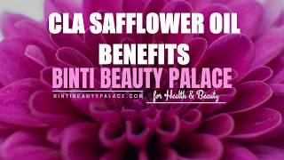 CLA Safflower Oil for Weight Loss  CLA Safflower Oil Benefits