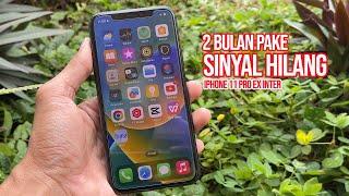 Pengalaman Beli Iphone 11 Pro Ex Inter Sinyal Langsung Hilang