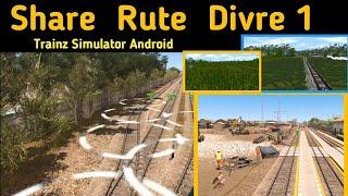 Share Rute Divre 1 Terbaru Lintas Medan Pisaran & Cara Pemasangan Nya Trainz Simulator Android