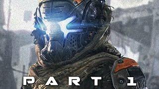 TITANFALL 2 Walkthrough Gameplay Part 1 - Pilot Campaign