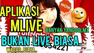 APLIKASI LIVE NO BANNED MLIVE PARAH