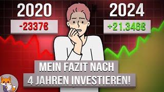 Mein Fazit nach 4 Jahren investieren