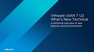 Whats New in vSAN 7 Update 2