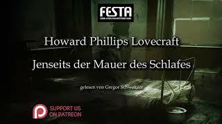 H. P. Lovecraft Jenseits der Mauer des Schlafes Hörbuch deutsch