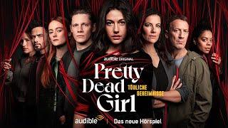 Pretty Dead Girl  Offizieller Trailer  Audible Original Hörspiel