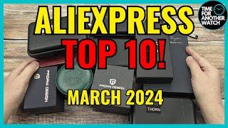 TOP 10 AliExpress Watches 2024 & I OWN THEM ALL