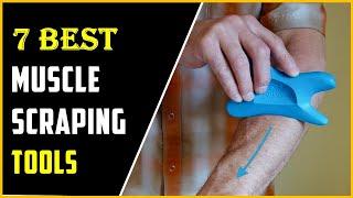 Best Muscle Scraping Tools 2023  Top 7 Muscle Scraping Tools Review