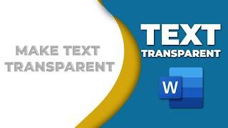 How to make text transparent in word 2016