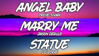 Troye Sivan - Angel Baby Lyrics  Marry Me  Statue - Mix