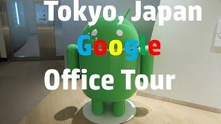 Tokyo Japan Google Office Tour