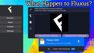 Where is Roblox Executor Fluxus? What happen to fluxus mobile executor? When new Version of Fluxus?