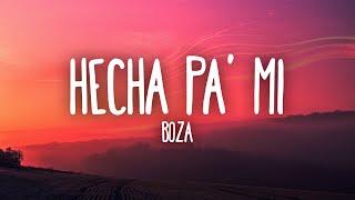 Boza - Hecha Pa Mi