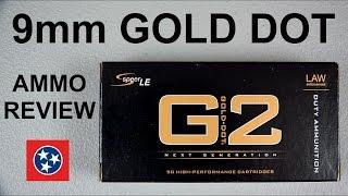 AMMO REVIEW  9mm G2 SPEER GOLD DOT FBI 2014 PRODUCTION