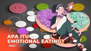 Nafsu Makan Dipengaruhi oleh Emosi Kok Bisa?