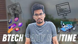 My Btech Daily Routine 