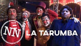 EL CIRCO LA TARUMBA ES EXTRAORDINARIO - NN