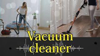 744. Vacuum cleaner - sound effect