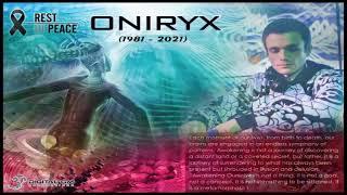 Dj Oniryx - Tribute Set R. I. P. 1981- 2021