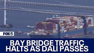 Baltimore Key Bridge collapse Bay Bridge traffic halts as Dali passes beneath