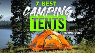 BEST CAMPING TENTS 7 Camping Tents 2023 Buying Guide