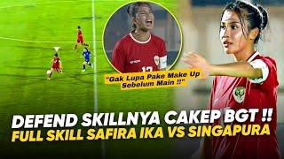 Dikira Cantik Doank Ternyata Skillnya Edan Skill Capitano Safira Ika Timnas Putri Lawan Singapura