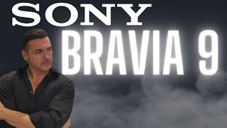 SONY BRAVIA 9 Sonys new MiniLED BEAST