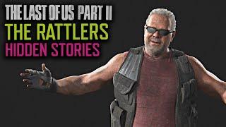 Who Are The Rattlers? - The Last of Us Part 2 Hidden Lore