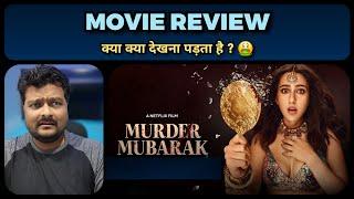 Murder Mubarak Netflix - Movie Review