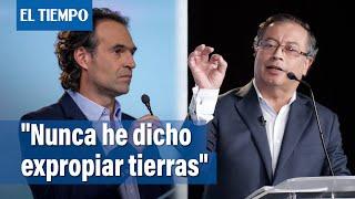 Gustavo Petro Nunca he dicho expropiación sino democratización  El Tiempo