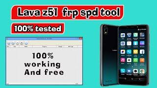 Lava Z51 Frp Unlock Spd Tool  Lava Z51 Frp Spd tool