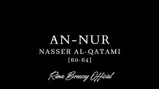 AN-NUR  THE LIGHT  NASSER AL-QATAMI