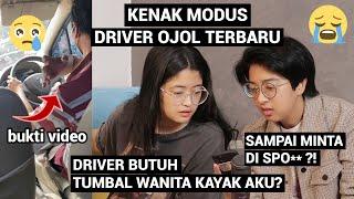 KENAK MODUS DRIVER OJOL Ada bukti video serem banget