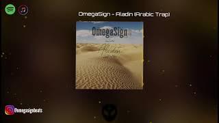 OmegaSign - Aladin Arabic Trap #TikTok #fyp #2021 #culturetrap