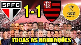 Todas as narrações - São Paulo 1 x 1 Flamengo  Tricolor campeão da Copa do Brasil 2023