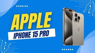 ️Apple iPhone 15 Pro 128 GB Review