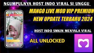 NGUMPULNYA HOST INDO VRAL SI UNGU IS COME BACK  MANGO LIVE MOD VP NEW UPDATE TERBARU 2024